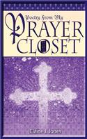 Poetry from My Prayer Closet