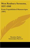 West Roxbury Sermons, 1837-1848