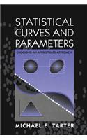 Statistical Curves and Parameters