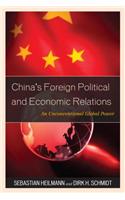 China's Foreign Political and Economic Relations