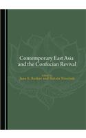 Contemporary East Asia and the Confucian Revival