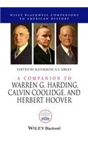 A Companion to Warren G. Harding, Calvin Coolidge, and Herbert Hoover