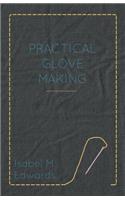 Practical Glove Making