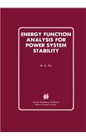 Energy Function Analysis for Power System Stability