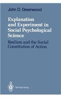 Explanation and Experiment in Social Psychological Science