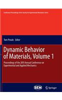 Dynamic Behavior of Materials, Volume 1: Proceedings of the 2011 Annual Conference on Experimental and Applied Mechanics