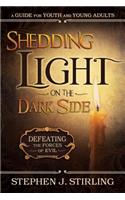 Shedding Light on the Dark Side