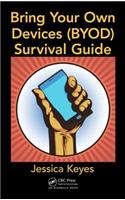 Bring Your Own Devices (BYOD) Survival Guide