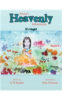Alisha's Heavenly Adventures