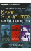 Karin Slaughter Compact Disc Collection: Beyond Reach, Fractured, Undone