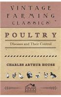 Poultry Diseases and Their Control
