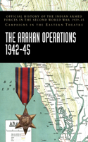 Arakan Operations 1942-45