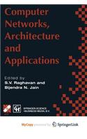 Computer Networks, Architecture and Applications