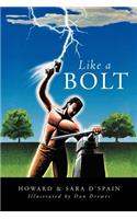 Like a Bolt