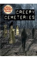Creepy Cemeteries: (World's Scariest Places)