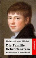 Die Familie Schroffenstein: Ein Trauerspiel in fünf Aufzügen