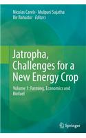 Jatropha, Challenges for a New Energy Crop