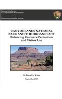 Canyonlands National Park and The Organic Act
