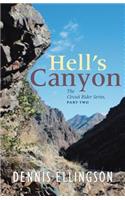 Hells Canyon: The Circuit Rider Series, Part Two