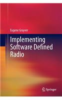 Implementing Software Defined Radio