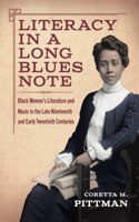 Literacy in a Long Blues Note
