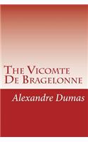 The Vicomte De Bragelonne