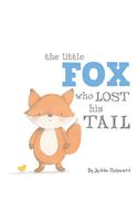 The Little Fox Who Lost His Tail