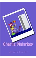 Charlie Malarkey