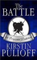 The Battle for Princess Madeline