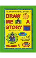 Holiday Draw and Tell Stories