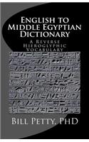 English to Middle Egyptian Dictionary