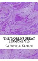 The World's Great Sermons V10