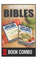 Low Carb Recipes for Auto-Immune Diseases and Vitamix Recipes