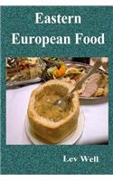 Eastern European Food
