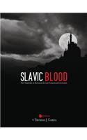 Slavic Blood