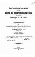 Historischkritische untersuchung über die theorie der hypergeometrischen reihe: (German)