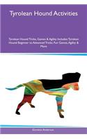 Tyrolean Hound Activities Tyrolean Hound Tricks, Games & Agility Includes: Tyrolean Hound Beginner to Advanced Tricks, Fun Games, Agility & More