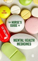 The Nurse′s Guide to Mental Health Medicines