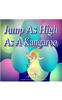 Jump As High As A Kangaroo