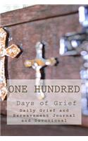 One Hundred Days of Grief