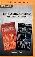 Perri O'Shaughnessy Nina Reilly Series: Books 7-8