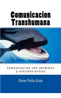 Comunicacion Transhumana