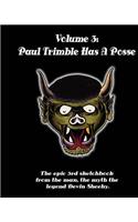 Paul Trimble Has A Posse