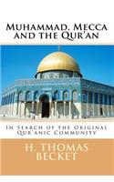Muhammad, Mecca and the Qur'an
