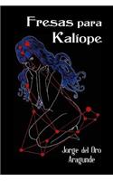 Fresas Para Kalíope