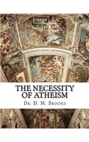 Necessity of Atheism