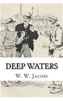 Deep Waters