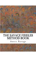 Savage Fiddler Method Book (Violin)