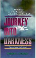 Journey into Darkness