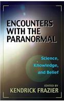 Encounters with the Paranormal